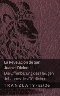 Produktbild: La Revelaci&oacute;n de San Juan el Divino / Die Offenbarung des Heiligen Johannes des G&ouml;ttlichen