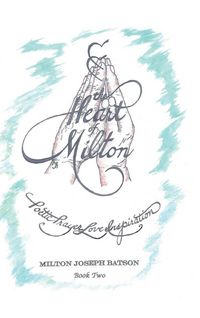 Produktbild: The Heart of Milton