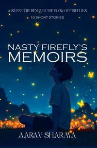Produktbild: Nasty Firefly's Memoirs