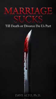 Produktbild: Marriage Sucks (Relationships, #3)