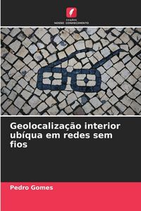 Produktbild: Geolocaliza&ccedil;&atilde;o interior ub&iacute;qua em redes sem fios