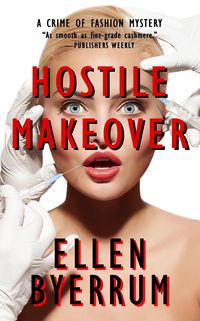 Produktbild: Hostile Makeover (The Crime of Fashion Mysteries, #3)