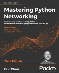 Produktbild: Mastering Python Networking - Third Edition