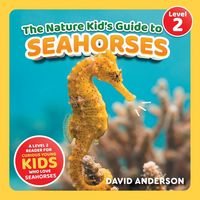 Produktbild: The Nature Kid's Guide to Seahorses