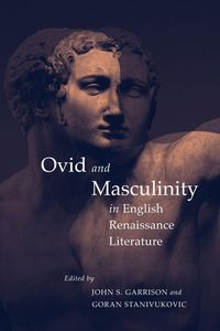 Produktbild: Ovid and Masculinity in English Renaissance Literature