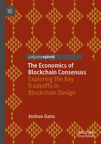 Produktbild: The Economics of Blockchain Consensus