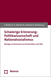 Produktbild: Schwierige Erinnerung: Politikwissenschaft und Nationalsozialismus