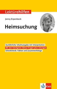 Produktbild: Klett Lekt&uuml;rehilfen Jenny Erpenbeck, Heimsuchung