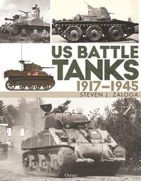 Produktbild: US Battle Tanks 1917-1945