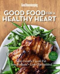 Produktbild: Good Housekeeping Good Food for a Healthy Heart