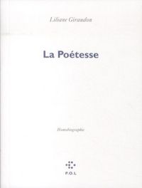 Produktbild: La po&eacute;tesse : homobiographie