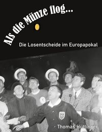 Produktbild: Als die M&uuml;nze flog...