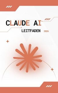 Produktbild: Claude AI Leitfaden 2026