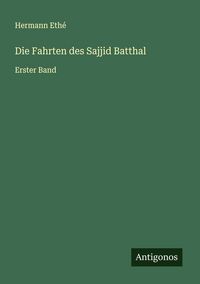 Produktbild: Die Fahrten des Sajjid Batthal