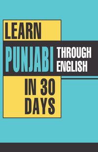 Produktbild: Learn Punjabi Through English In 30 Days
