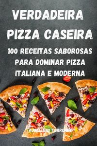 Produktbild: Verdadeira Pizza Caseira