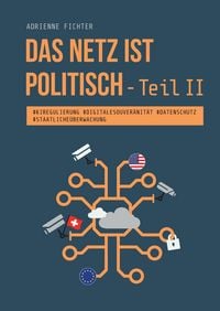 Produktbild: Das Netz ist politisch &ndash; Teil II
