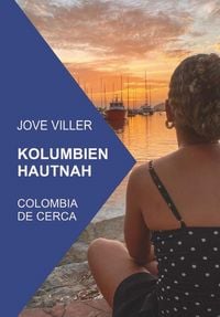 Produktbild: Kolumbien Hautnah