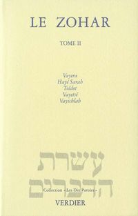 Produktbild: Le Zohar 2 Vay&eacute;ra, Hay&eacute; Sarah, Toldot, Vay&eacute;ts&eacute;, Vayichlah et Zohar H.