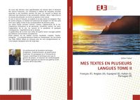 Produktbild: Mes Textes En Plusieurs Langues Tome Ii