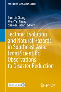 Produktbild: Tectonic Evolution and Natural Hazards in Southeast Asia: From Scientific Observations to Disaster Reduction