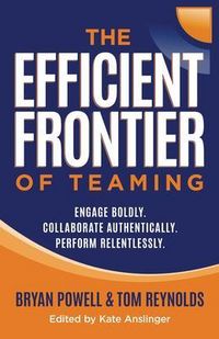 Produktbild: The Efficient Frontier of Teaming