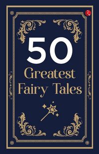 Produktbild: 50 Greatest Fairy Tales