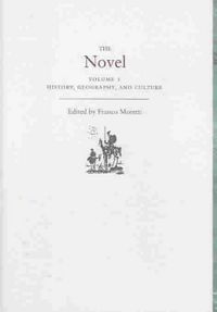 Produktbild: The Novel, Volume 1: History, Geography, and Culture
