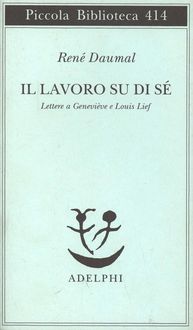Produktbild: Il lavoro su di s&eacute;. Lettere a Genevi&egrave;ve e Louis Lief