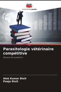 Produktbild: Parasitologie v&eacute;t&eacute;rinaire comp&eacute;titive