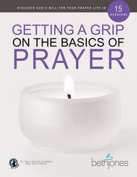 Produktbild: Getting a Grip on the Basics of Prayer