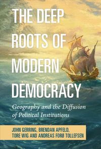 Produktbild: Deep Roots of Modern Democracy