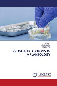 Produktbild: PROSTHETIC OPTIONS IN IMPLANTOLOGY