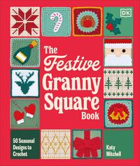 Produktbild: The Festive Granny Square Book