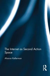 Produktbild: The Internet as Second Action Space