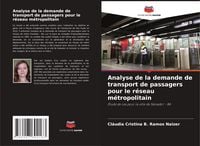 Produktbild: Analyse de la demande de transport de passagers pour le r&eacute;seau m&eacute;tropolitain