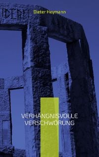 Produktbild: Verh&auml;ngnisvolle Verschw&ouml;rung