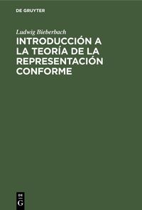 Produktbild: Introducci&oacute;n a la teor&iacute;a de la representaci&oacute;n conforme