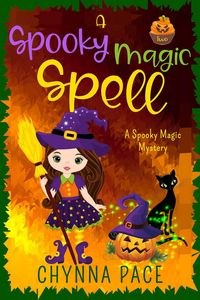 Produktbild: A Spooky Magic Spell (Spooky Magic Mysteries, #2)