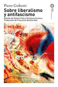 Produktbild: Sobre liberalismo y antifascismo