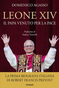 Produktbild: Leone XIV. Il Papa venuto per la pace