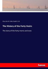 Produktbild: The History of the Forty Vezirs
