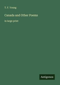 Produktbild: Canada and Other Poems
