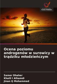 Produktbild: Ocena poziomu androgen&oacute;w w surowicy w tr&iquest;dziku m&iquest;odzie&iquest;czym