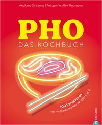 Produktbild: Pho. Das gro&szlig;e Kochbuch