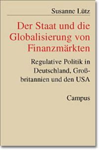Produktbild: Der Staat und die Globalisierung von Finanzm&auml;rkten