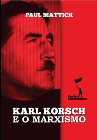 Produktbild: Karl Korsch e o Marxismo