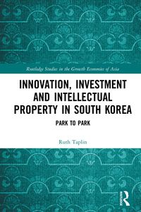 Produktbild: Innovation, Investment and Intellectual Property in South Korea
