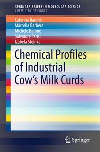 Produktbild: Chemical Profiles of Industrial Cow&rsquo;s Milk Curds