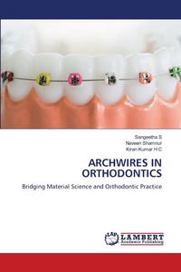 Produktbild: Archwires in Orthodontics
